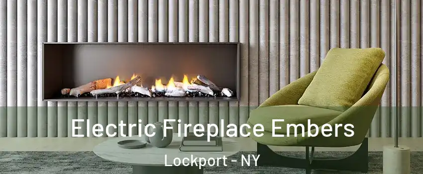  Electric Fireplace Embers Lockport - NY