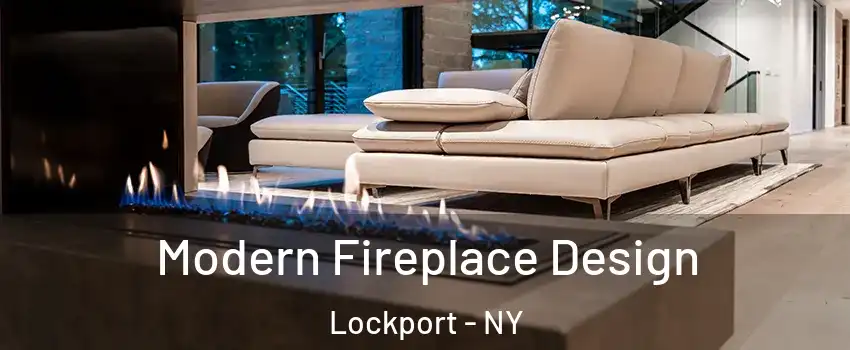  Modern Fireplace Design Lockport - NY
