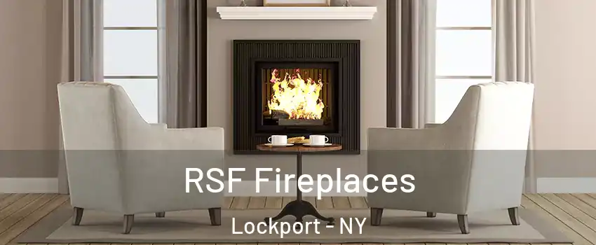  RSF Fireplaces Lockport - NY