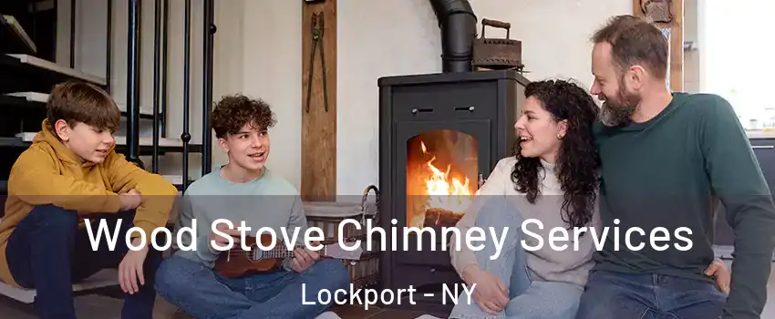  Wood Stove Chimney Services Lockport - NY
